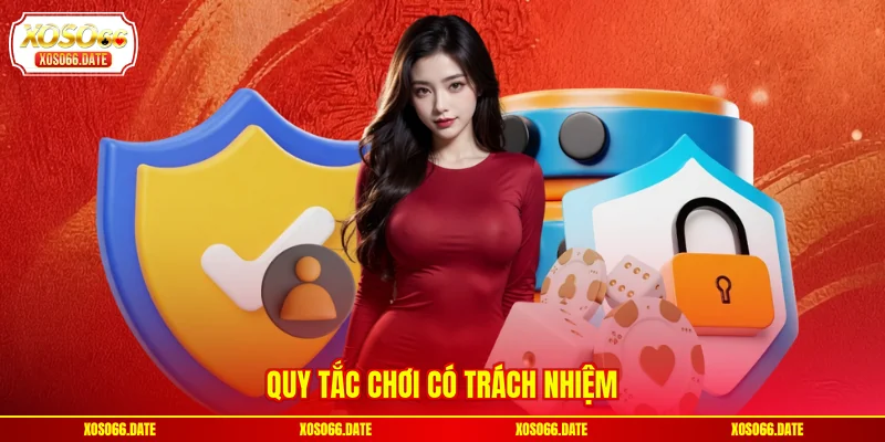 Quy tắc chơi có trách nhiệm